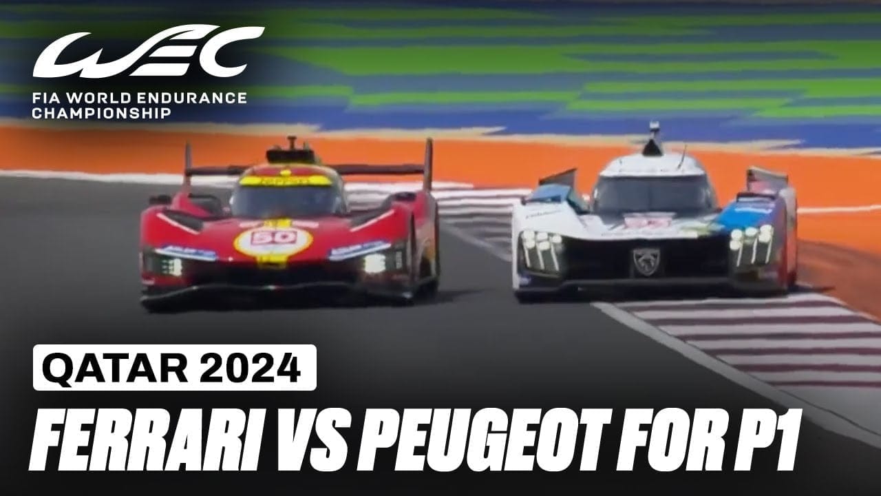Peugeot And Ferrari Fighting For The Lead In Hypercar I Qatar Airways